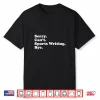 Funny Sports Writing Or Sports Journalist For Men Or Women Shirt