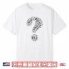 Question Mark Who What Where When Why How Punctuation Shirt
