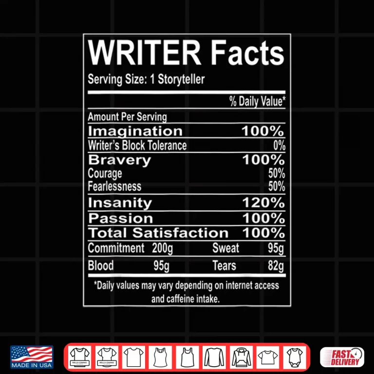 Design Writer Facts Storyteller Nutrition Information Shirt