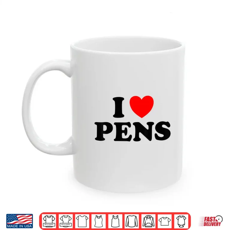Mug Funny Heart Ballpoint Ink I Love Pens Writing Collect Shirt