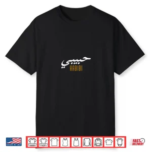 Habibi Arabic Saying Arabic Writing Calligraphy Professional Shirt
