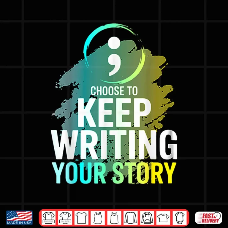 Design Professional Minimalist Choose To Keep Writing Your Story Modern Shirt