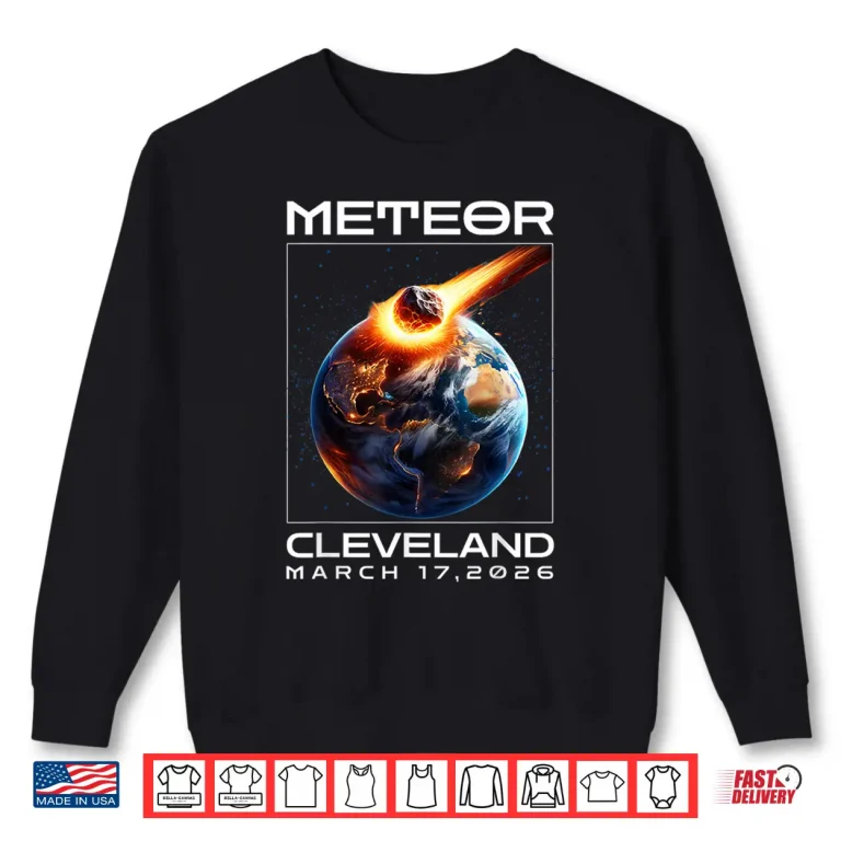 Sweatshirt Cleveland March 17 2026 for Meteor Lovers Astronomical Shirt