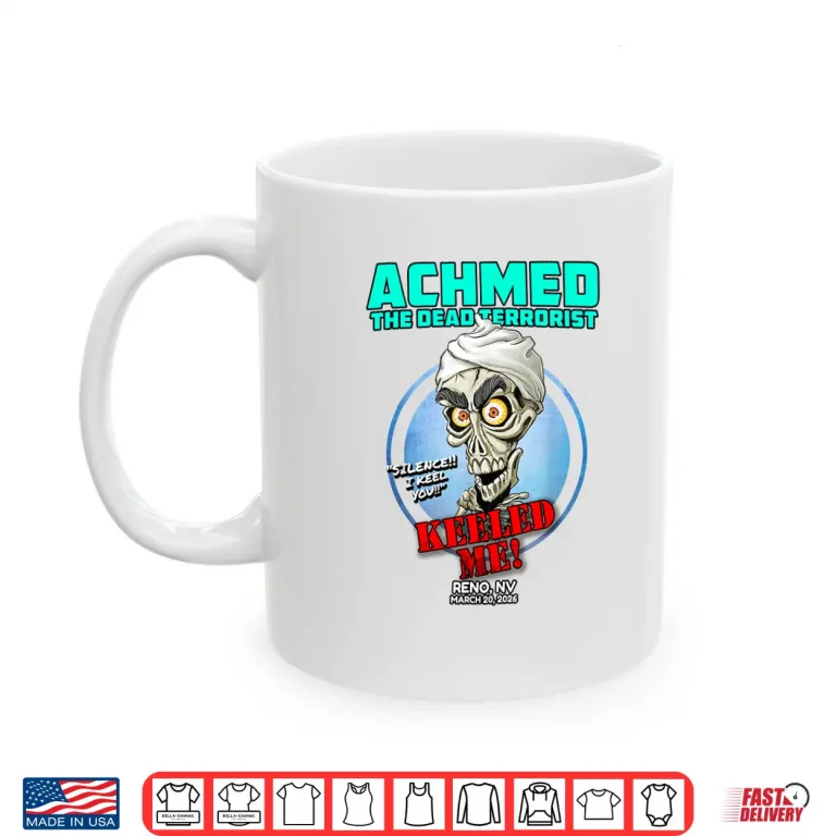 Mug Achmed The Dead Terrorist Reno NV 2026 Shirt