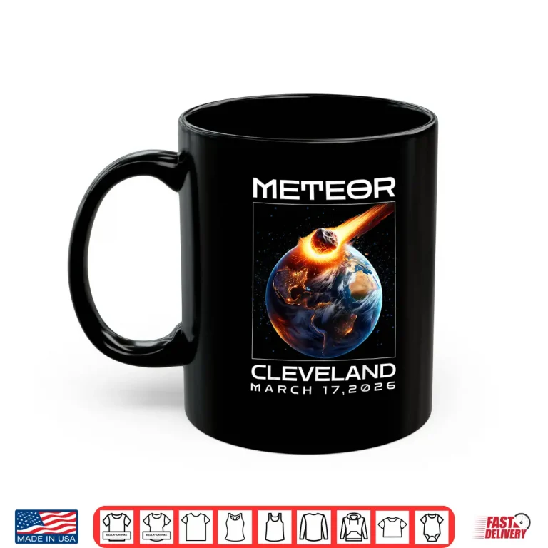 Mug Cleveland March 17 2026 for Meteor Lovers Astronomical Shirt