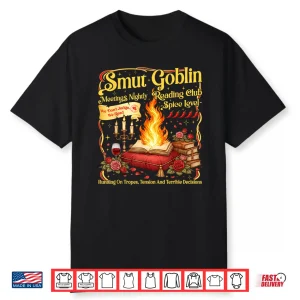 Vintage Smut Goblin Dark Romance Bookish Book Lover Shirt