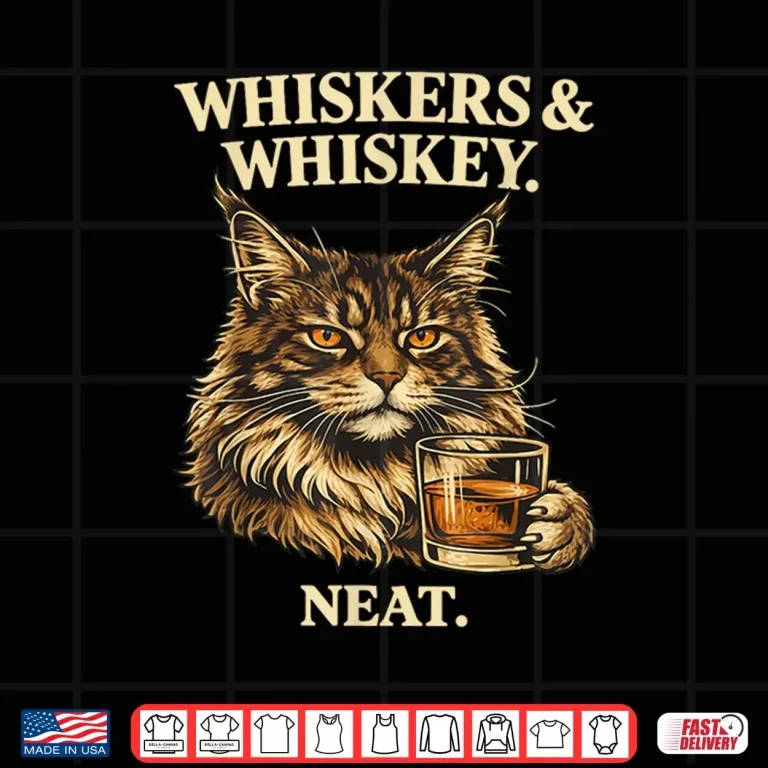 Design Whiskers and Whiskey Neat Funny Cat Lover Bourbon Drinker Shirt
