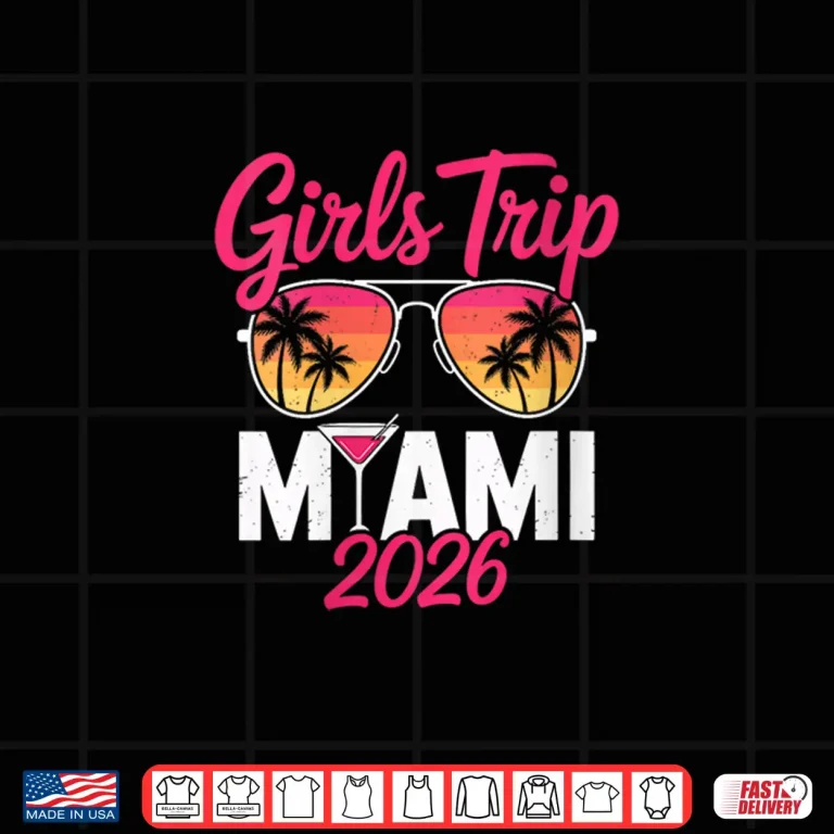 Design Womens Miami 2026 Girls Trip Shirt