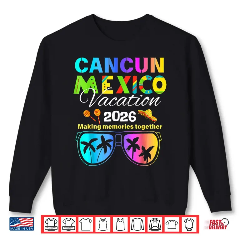 Sweatshirt Cancun Mexico Vacation Beach 2026 Trip Group Squad Colorful Shirt