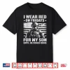 I Wear Red On Fridays For My Son American Flag Military Shirt