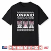 Unpaid Peaceful Protester Funny Kitten Cat Activist Shirt