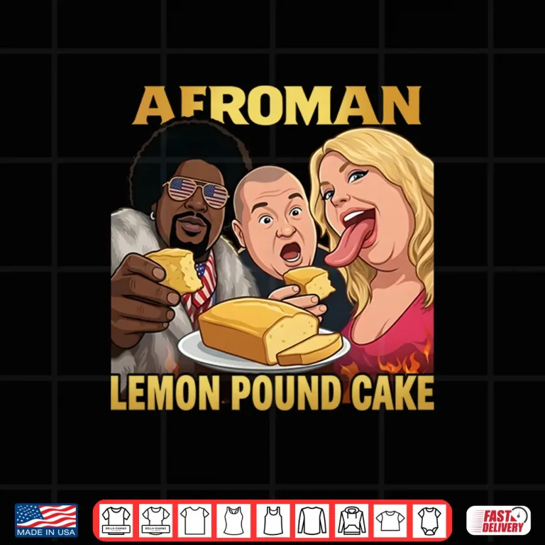 Design Afroman Lemon Pound Cake Funny Shirt