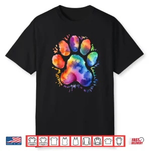 Dog Paw Tie Dye Cute Colorful Pet Owner Mom Dad Lover Shirt