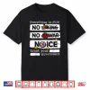 Everything Is Fine No King No War Trust Your Government Shirt