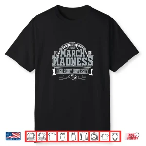 High Point Panthers March Madness 2026 Men’S Basketball Team Shirt