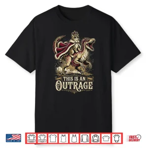 This Is An Outrage Donut Funny Princess Cat Meme Shirt
