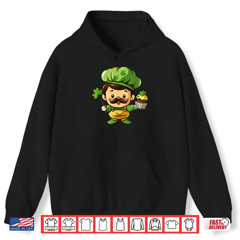 Hoodie Baker St Patrick Day Lucky Irish Shamrock Baking Bakery Shirt