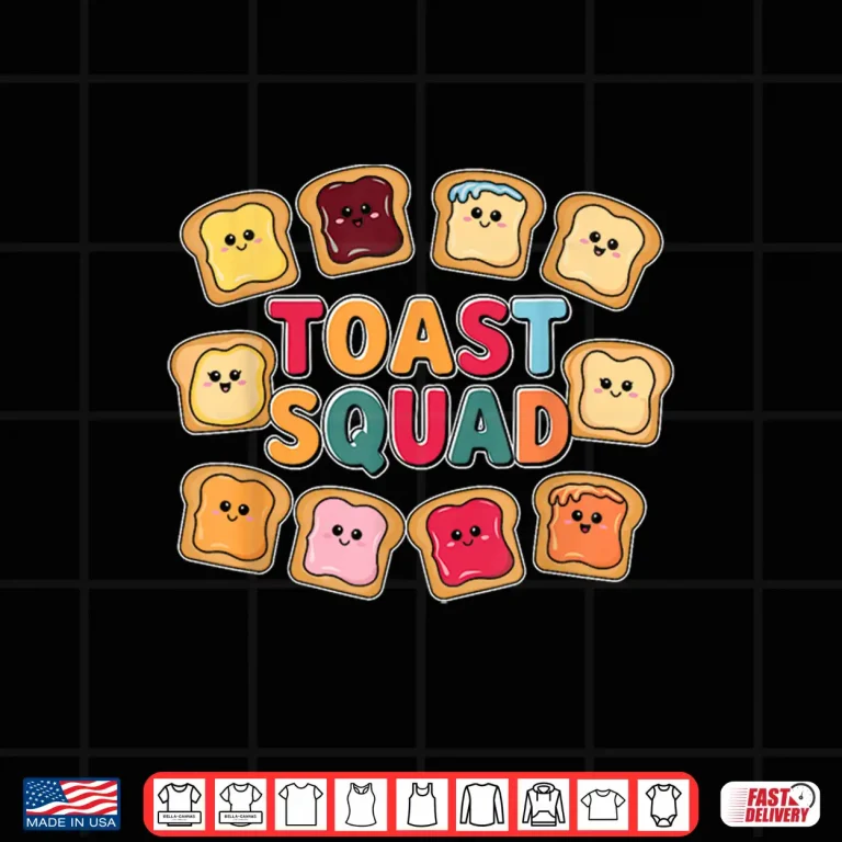Design Baking Bread Toast Toast Squad Shirt