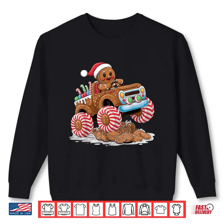 Sweatshirt Monster Truck Gingerbread Man Funny Christmas Baking Shirt