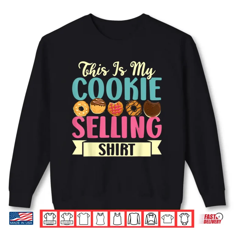 Sweatshirt Scout And Cookie Seller Scouting Cookie Shirt