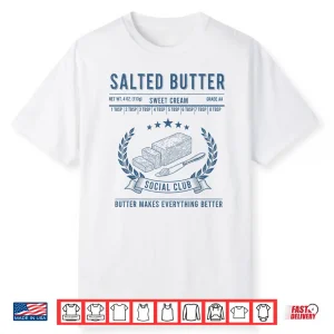 Vintage Salted Butter Social Club Butter Lover Sweet Cream Shirt