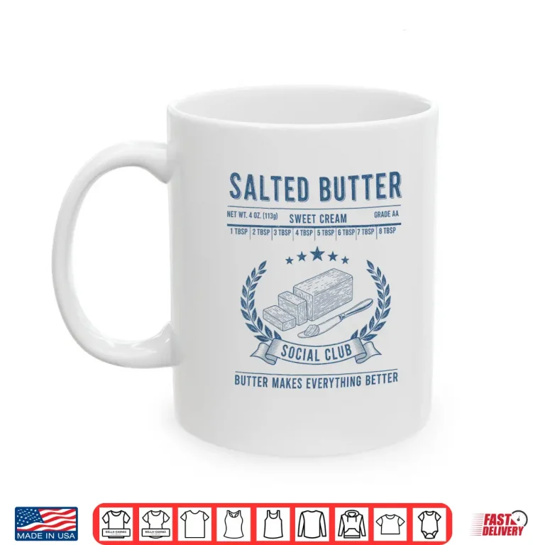 Mug Vintage Salted Butter Social Club Butter Lover Sweet Cream Shirt