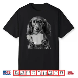 Dachshund With Glasses Drinking Coffee Cute Dog Lover Shirt