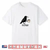 Raven Crow Coffee Funny Hello Darkness Shirt