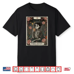 The Aunt Tarot Card Women Skeleton Aunty Coffee Lover Shirt
