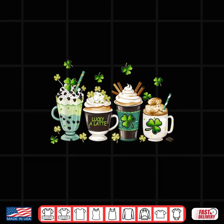 Design St PatrickS Day Coffee Lover Lucky A Latte Irish Shamrock Shirt