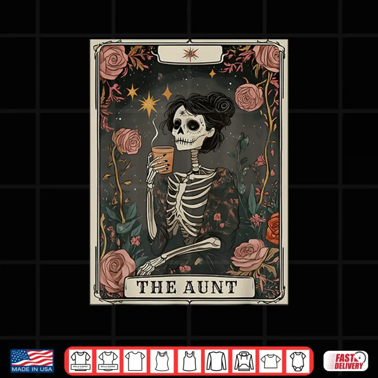 Design The Aunt Tarot Card Women Skeleton Aunty Coffee Lover Shirt