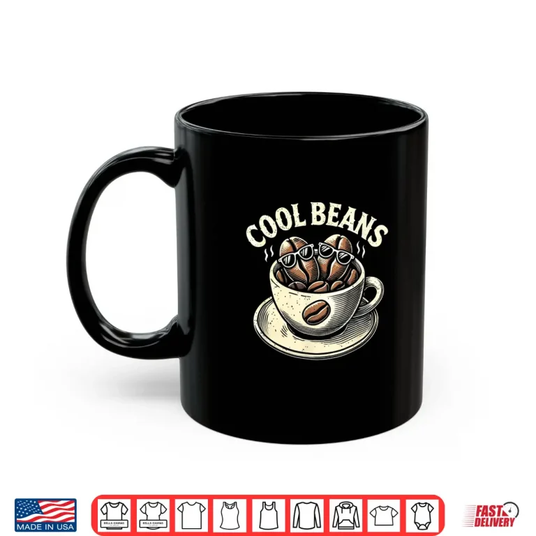 Mug Cool Beans Coffee Caffeine Lover Retro Graphic Novelty Shirt