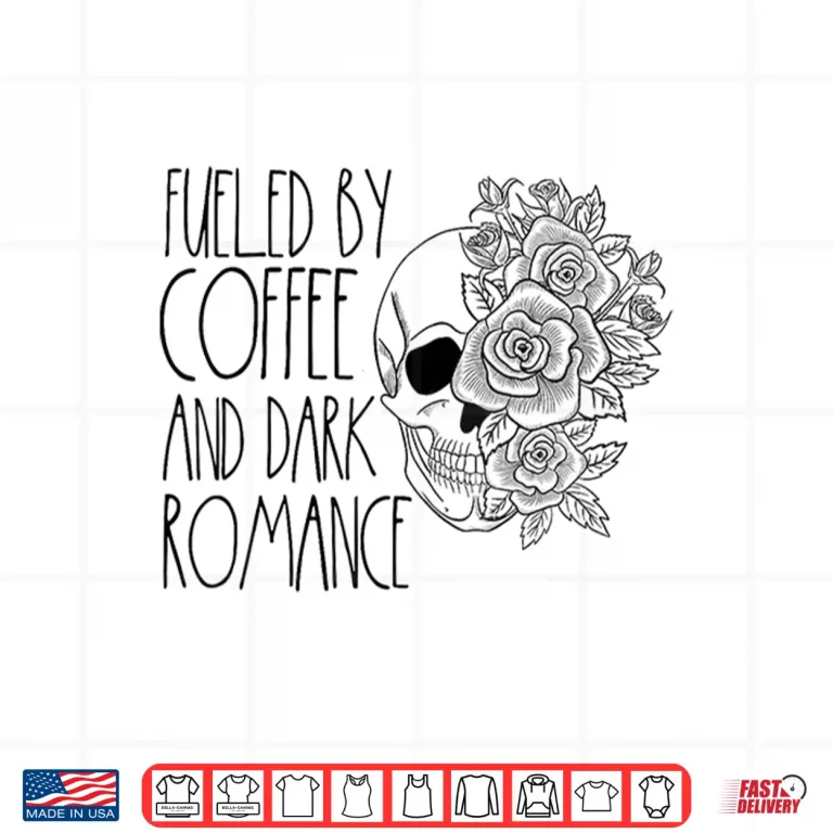 Design Dark Romance Reader Women Coffee Lover Spicy Book Merch Shirt