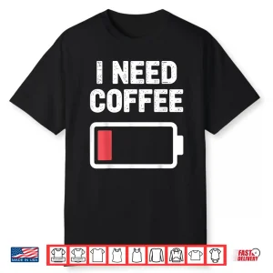 Funny Coffee Art For Men Women Caffeine Lover Coffee Drinker Shirt