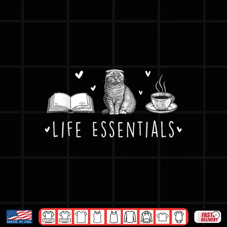 Design Life Essentials Cats Books Coffee Animal Lover Pet Owner Shirt