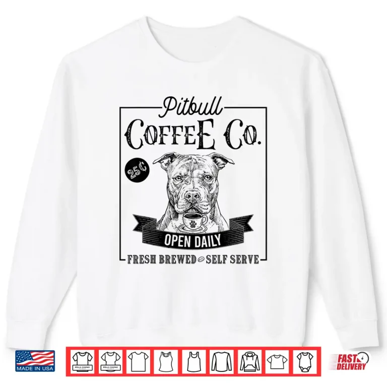 Sweatshirt Retro Pit Bull Coffee Funny Dog Pittie Mom Coffee Lover Shirt