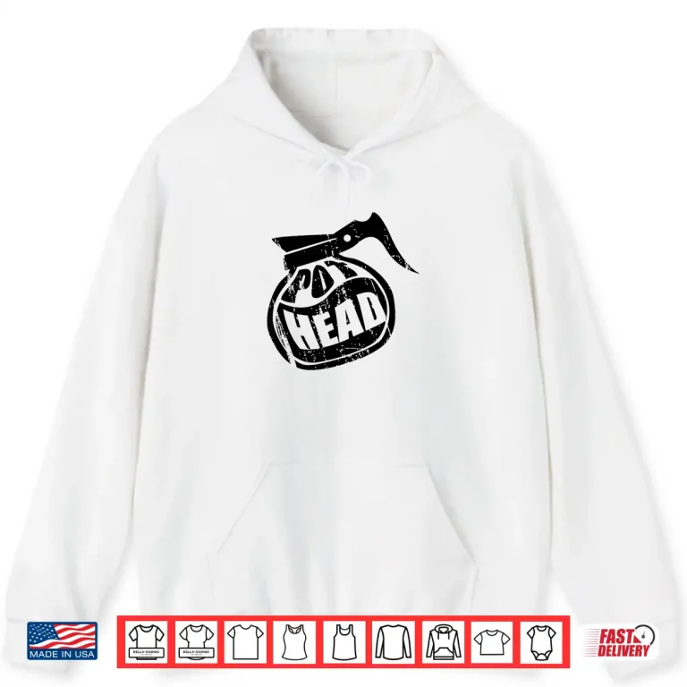 Hoodie Coffee Pot Head design For Coffee Lovers Shirt