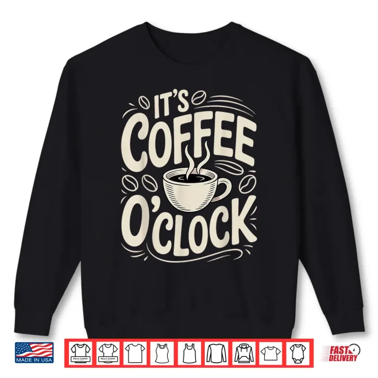 Sweatshirt Funny Coffee Art for Men Women Coffee Drinker Coffee Addict Shirt