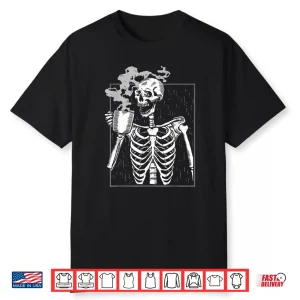 Funny Skeleton Drinking Coffee Caffeine Lover Coffee Brewer Shirt