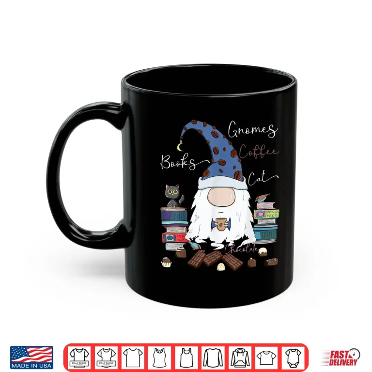 Mug Gnomes Coffee Books Cat Chocolate Funny Gnome Coffee Lover Shirt