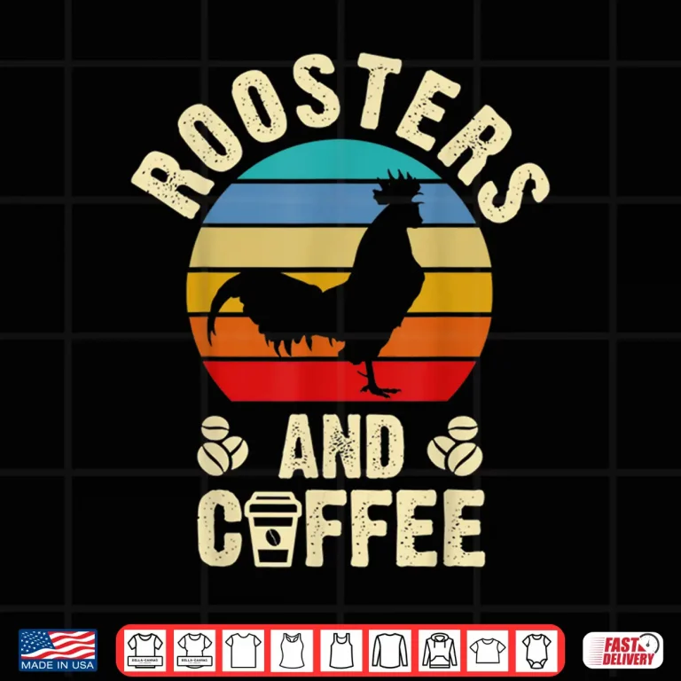 Design I like Roosters Coffee Funny vintage Pet theme lover gift Shirt