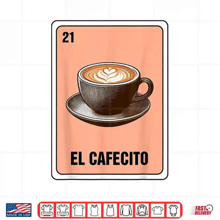 Design Mexican The Coffee Lover El Cafecito Mexican Bingo Card Shirt