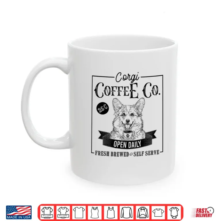 Mug Retro Pembroke Welsh Corgi Coffee Funny Dog Mom Coffee Lover Shirt