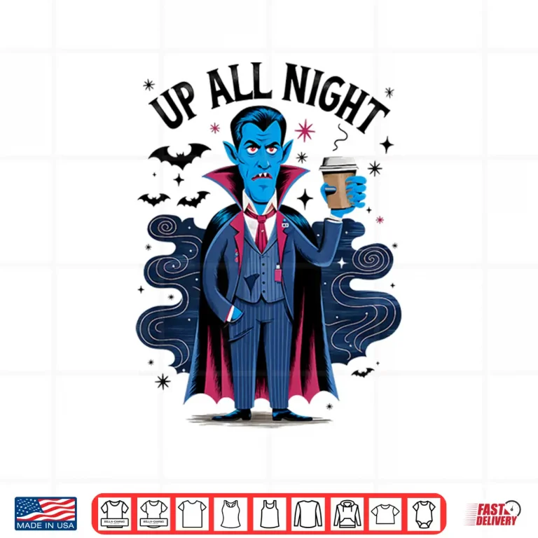 Design Vampire Up All Night Coffee Lover Funny Halloween Shirt