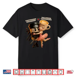 Ballerina Cappuccina Cappuccino Assassino Italian Brainrot Shirt