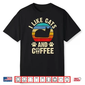 I Like Cats & Coffee Funny Vintage Kitten Theme Lover Gift Shirt