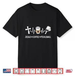 Jesus Coffee Pickleball Lover Christian Pickleball Player Shirt