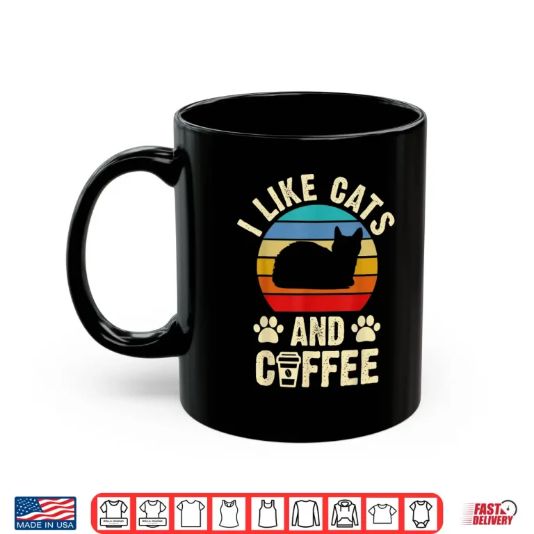 Mug I like Cats Coffee Funny vintage Kitten theme lover gift Shirt