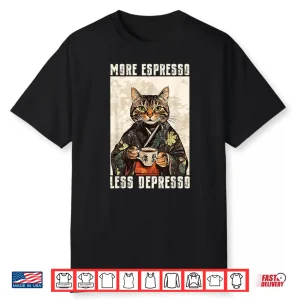 More Espresso Less Depresso Funny Coffee Cat Vintage Poster Shirt