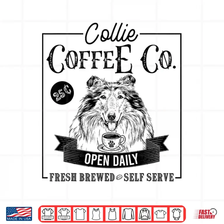 Design Retro Rough Collie Coffee Funny Dog Mom Coffee Lover Shirt